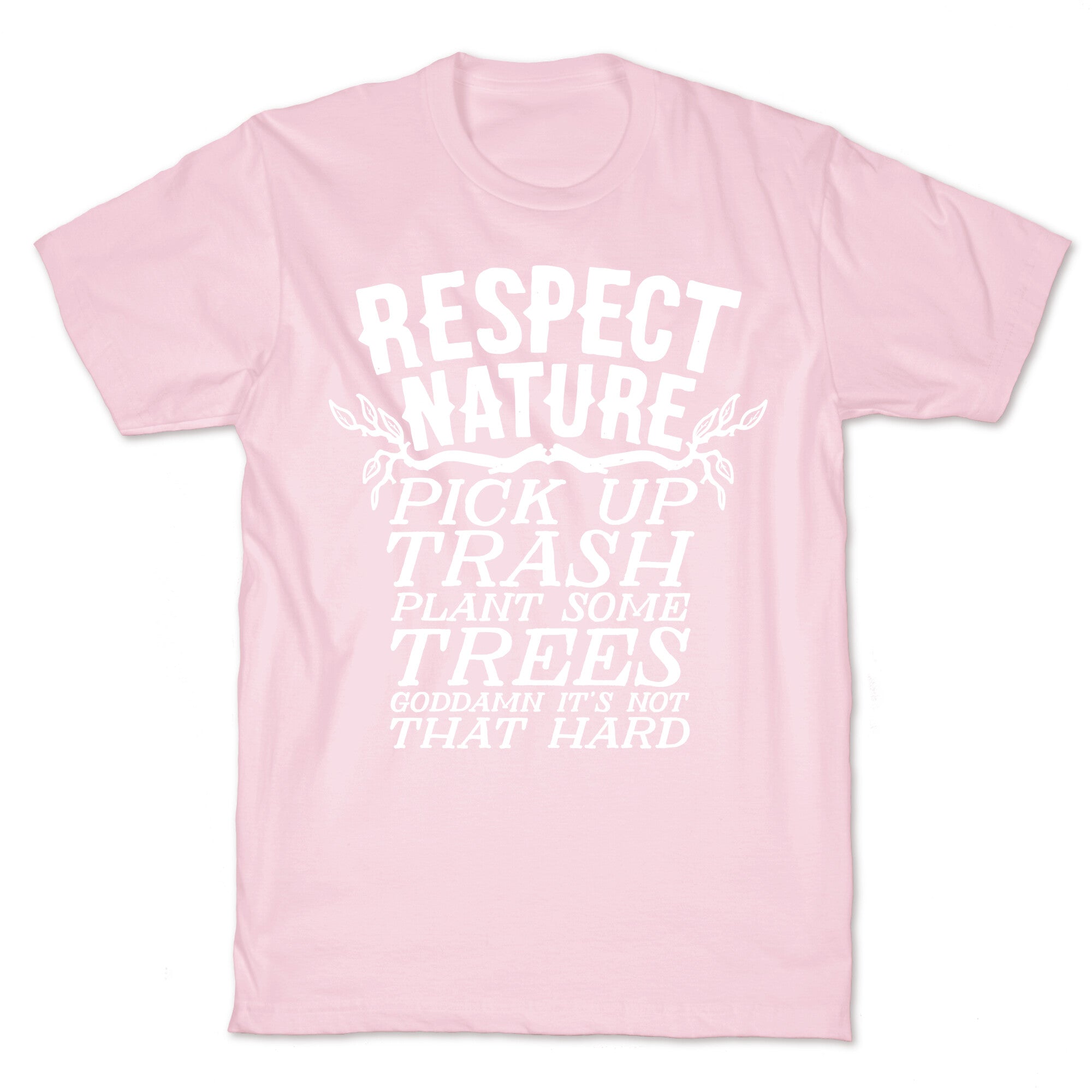 Respect Nature T-Shirt